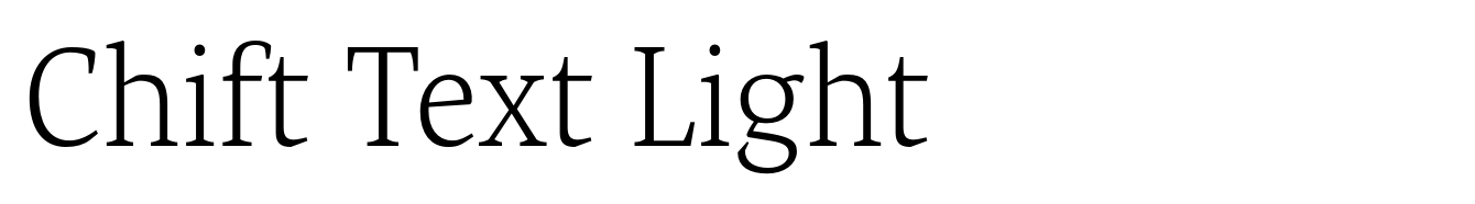 Chift Text Light